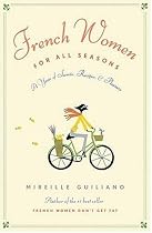 Fabulous Beauty Store - French Women for All Seasons: A Year of Secrets, Recipes, and Pleasure from astore.amazon.com