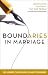 Boundaries in Marriage