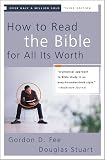 How to Read the Bible for All Its Worth