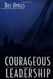 Courageous Leadership