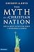 The Myth of a Christian Nation