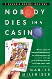 Nobody Dies in a Casino
