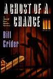 A Ghost of a Chance: A Sheriff Dan Rhodes Mystery (Crider, Bill, Sheriff Dan Rhodes Books.)