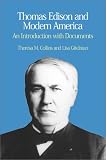 Thomas Edison and Modern America By Lisa Gitelman