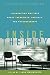 Inside Therapy : Illuminating Writings About Therapists, Patients