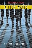 Killer Waves: A Lewis Cole Mystery (Lewis Cole Mysteries)