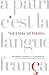 The Story of French