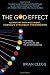 The God Effect: Quantum Entanglement, Science's Strangest Phenomenon by Brian Clegg