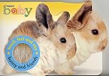 Bunny and Friends: Touch, Feel and Say (Happy Baby)