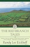 The Red Branch Tales (Ulster Cycle)