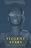 Violent Stars (Lyhhrt Trilogy)
