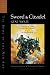 Sword & Citadel: The Second Half of The Book of the New Sun 