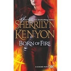 Born of Fire (A League Novel)