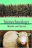 A Student's Guide to Biotechnology: Four Volumes]