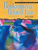 Bankruptcy and Related Law: Including Bapcpa (Creditors' Rights and Bankruptcy)