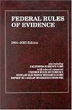Federal Rules of Evidence, 2004-2005