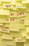 Then_We_Came_to_the_End