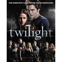 Twilight: The Complete Illustrated Movie Companion