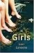 The Girls: A Novel (Hardcover)