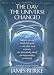 The Day the Universe Changed: How Galileo's Telescope Changed The Truth and Other Events in History That Dramatically Altered Our Understanding of the World (Back Bay Books)