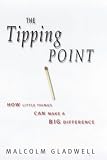 The Tipping Point: How Little Things Can Make a Big Difference