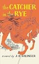 The Catcher in the Rye