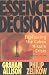 Essence of Decision: Explaining the Cuban Missile Crisis (2nd Edition) by Graham T. Allison