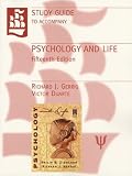 Study Guide to Accompany Psychology and Life