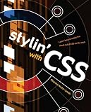 Stylin' with CSS: A Designer's Guide (VOICES)