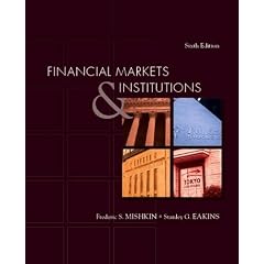 Financial Markets and Institutions (6th Edition)