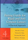 Fitting Guide for Rigid and Soft Contact Lenses: A Practical Approach
