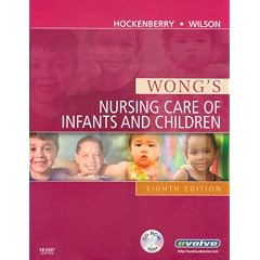 Wongs Nursing Care of Infants and Children (Wongs Nursing Care of Infants and Children)