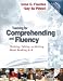 Teaching for Comprehending and Fluency: Thinking, Talking, and Writing About Reading, K-8