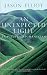 An Unexpected Light: Travels in Afghanistan