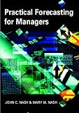 Practical Forecasting for Managers