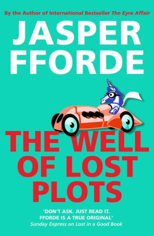 The Well of Lost Plots (Limited Collector's Editio