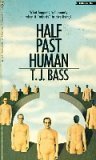 Half Past Human