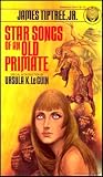 Star Songs of an Old Primate
