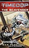 Timecop: The Scavenger (Timecop)