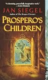 Prospero\'s Children