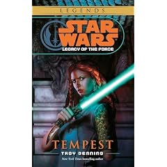 Star Wars Legacy of the Force 3. Tempest. (Broschiert)