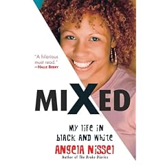 Mixed: My Life in Black and White