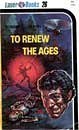 TO RENEW THE AGES (Laser Books #26)
