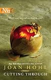 Cutting Through (Harlequin Next)