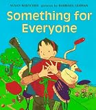 Something for Everyone
