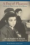 A Day of Pleasure: Stories of a Boy Growing Up in Warsaw