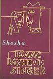Shosha: A Novel