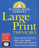 Random House Websters Large Print Thesaurus (Random House Newer Words Faster)