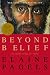 Elaine Pagels: Beyond Belief: The Secret Gospel of Thomas