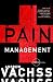 Pain Management: A Burke Novel by Andrew Vachss